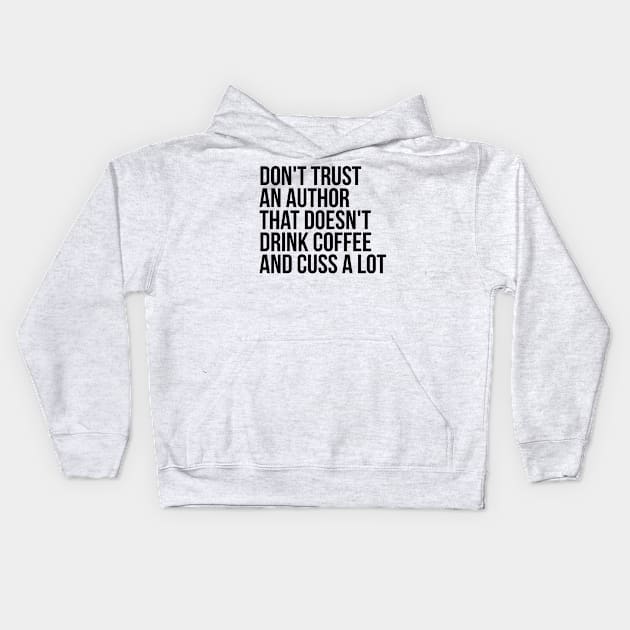 A Day Without author Kids Hoodie by IndigoPine